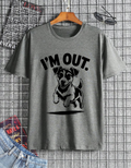 I'M OUT T-Shirt